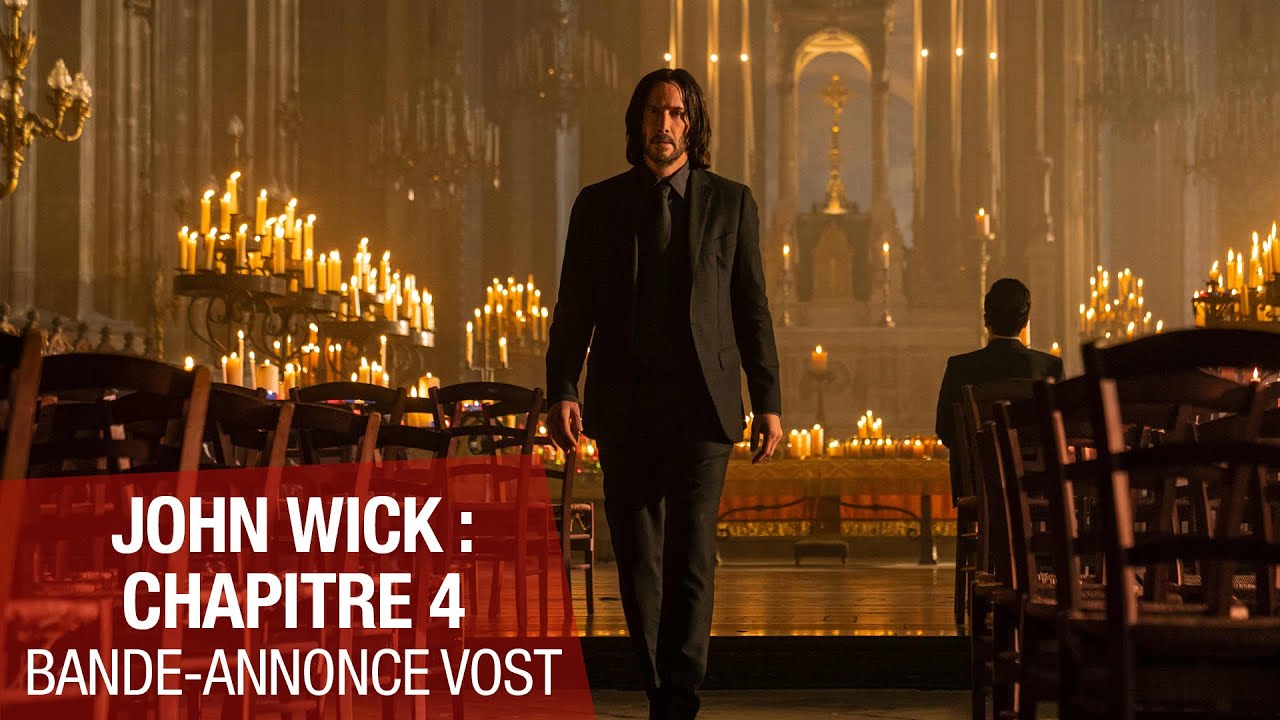 JOHN WICK : CHAPITRE 4 - Bande-annonce VOST
