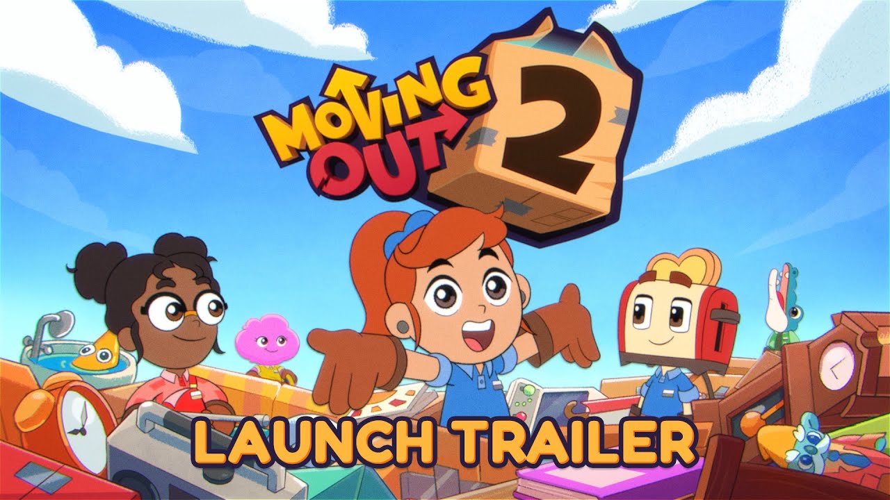 Moving Out 2 | Launch Trailer