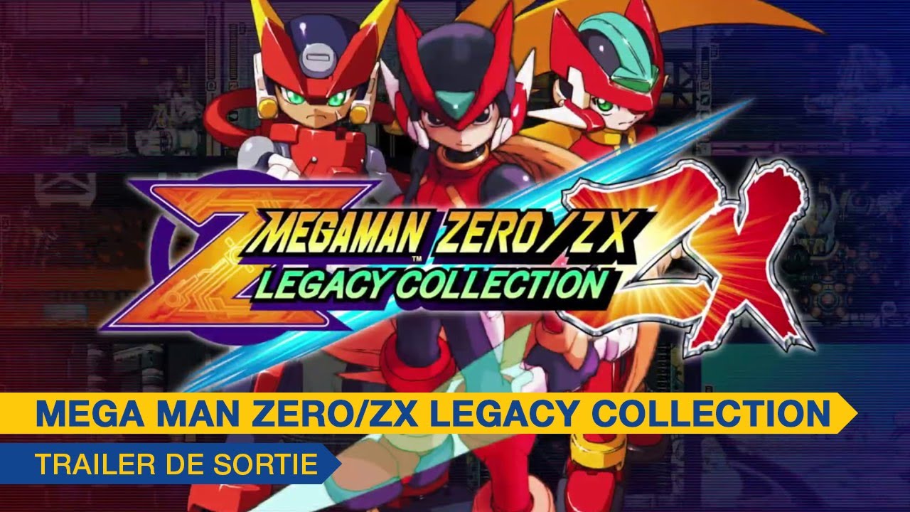 [Mega Man Zero/ZX Legacy Collection] - Trailer de sortie - PS4, XBOX ONE, PC, SWITCH