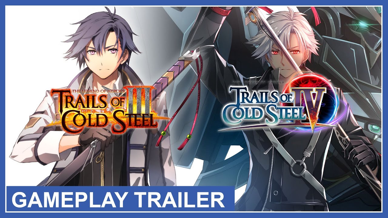 Trails of Cold Steel III / Trails of Cold Steel IV - Gameplay Trailer (PS5)