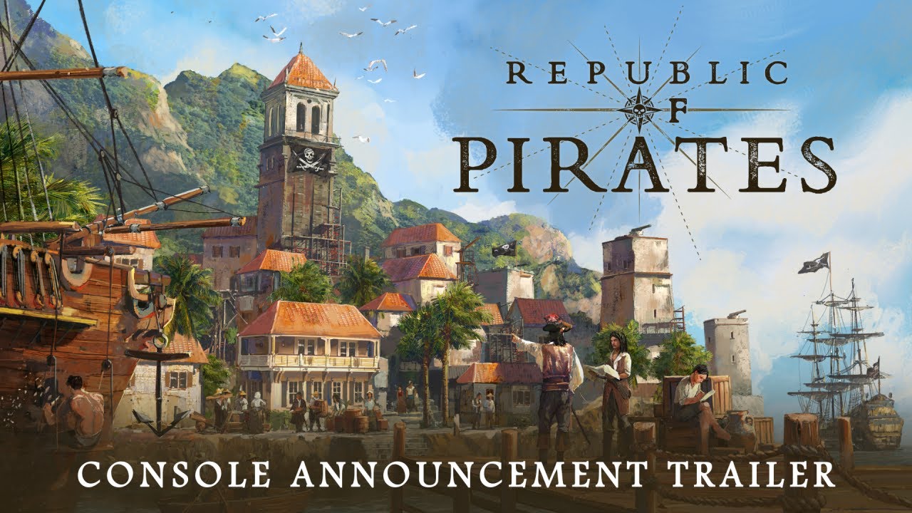 Republic of Pirates | Console Announcement Trailer
