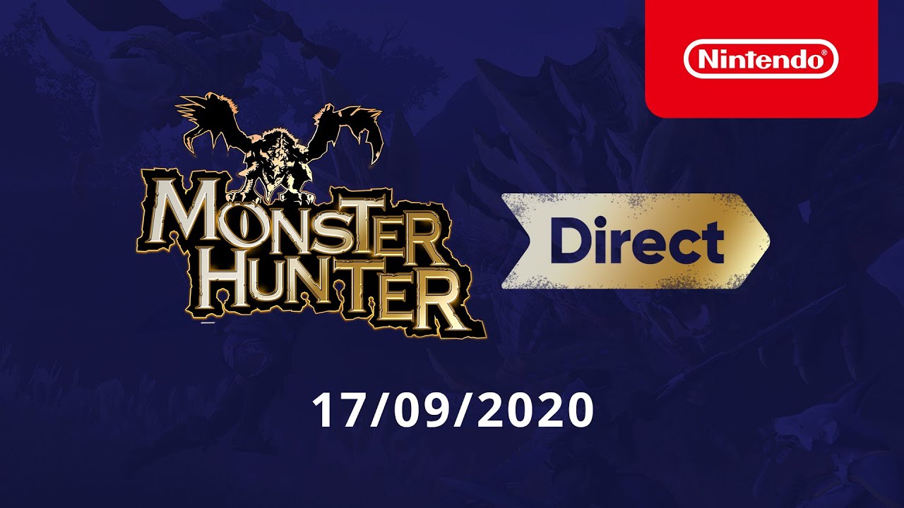 Monster Hunter Direct - 17/09/2020