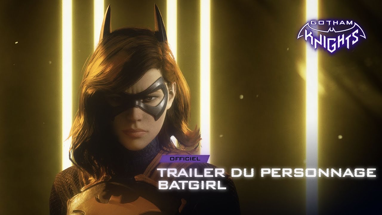 Gotham Knights – Trailer Officiel du Personnage Batgirl