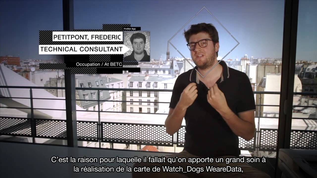 Watch_Dogs -- WeareData Making Of [FR]