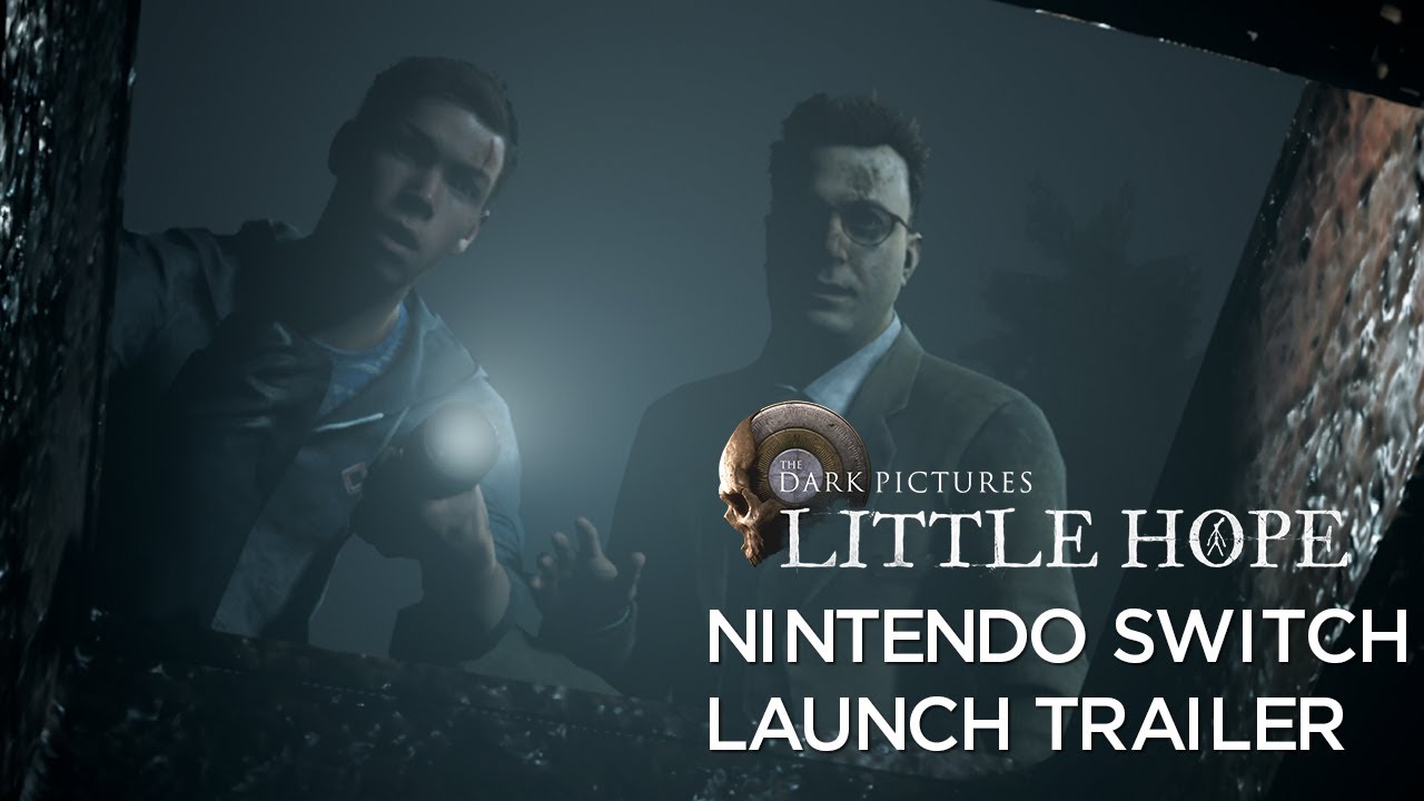 [Français] The Dark Pictures Anthology: Little Hope – Nintendo Switch Launch Trailer