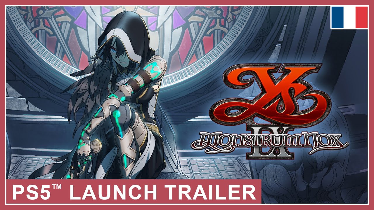 Ys IX: Monstrum Nox - Launch Trailer (PS5) (EU - French)