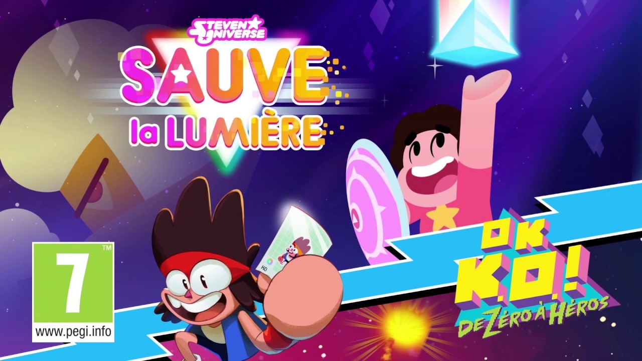 Steven Universe Sauve La Lumière & OK K.O. De Zéro à Héros - Trailer de Lancement