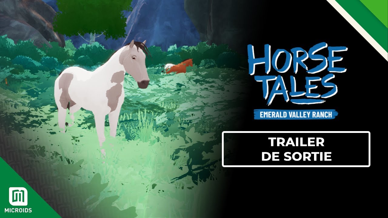 Horse Tales – La Vallée d’Émeraude | Trailer de lancement | Aesir Interactive & Microids
