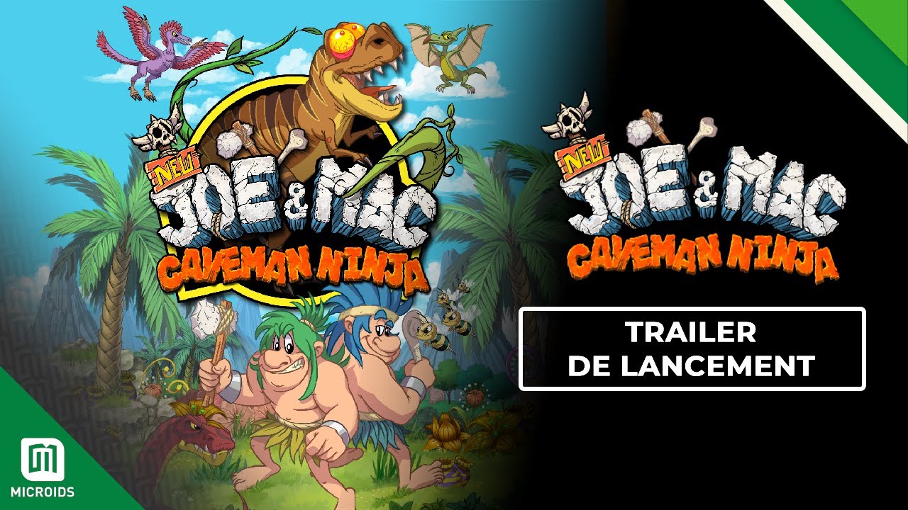 New Joe & Mac: Caveman Ninja | Launch Trailer FR | Mr.Nutz Studio & Microids