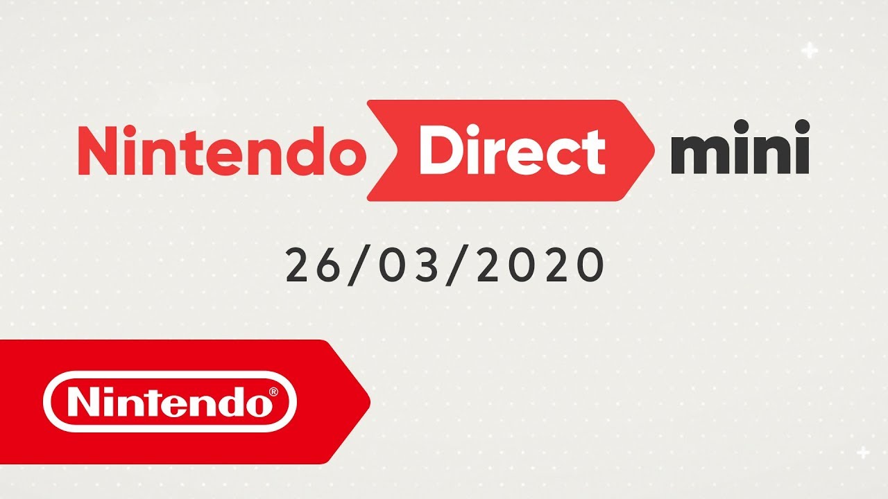 Nintendo Direct Mini - 26/03/2020