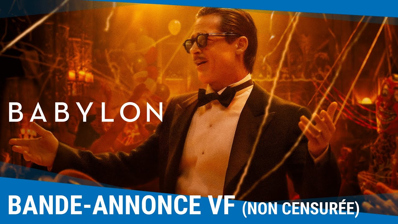 BABYLON - Bande-annonce VF (non censurée) [Actuellement au cinéma]