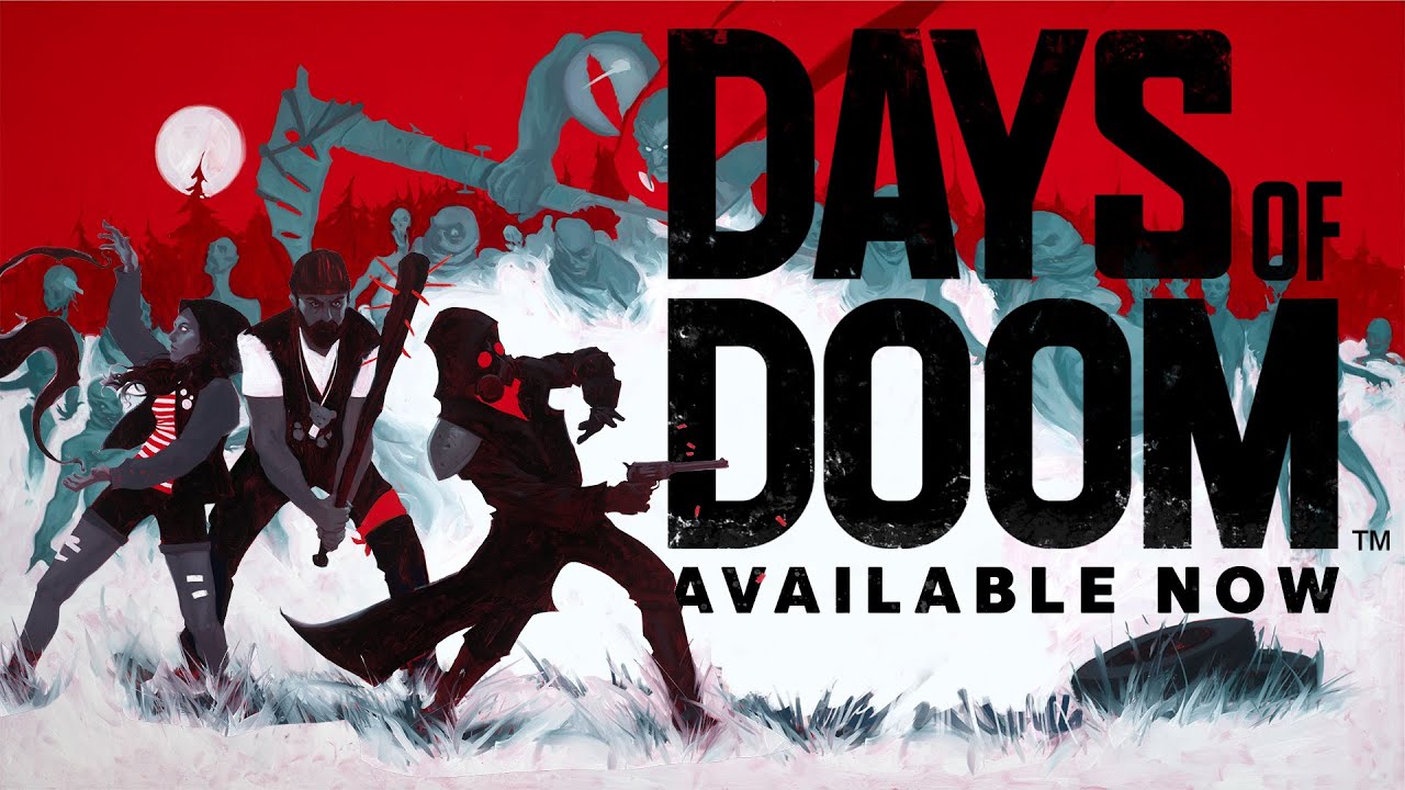 Days of Doom - Launch Trailer