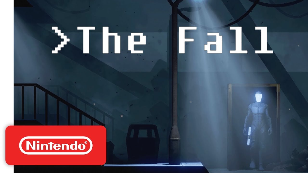 The Fall: Nintendo Switch Edition Launch Trailer - Nintendo Switch