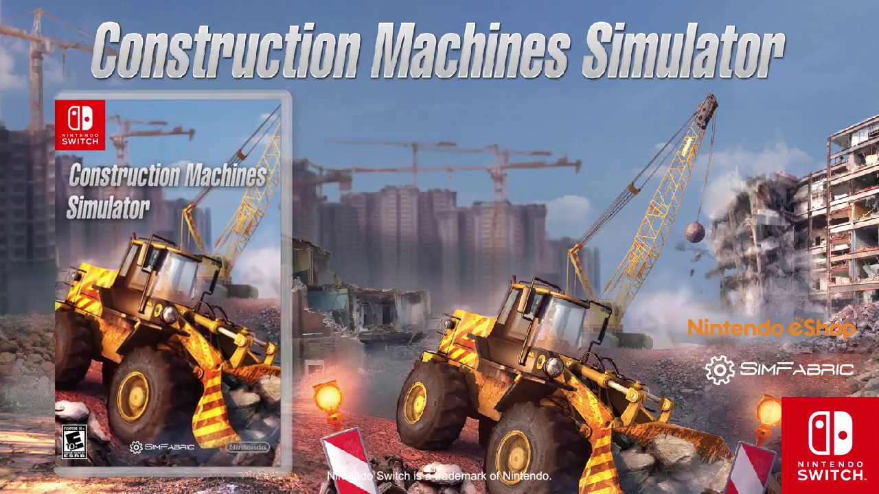 Construction Machines Simulator for Nintendo Switch - Official Trailer