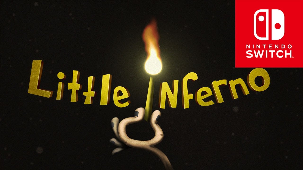 Little Inferno - Official Nintendo Switch Trailer