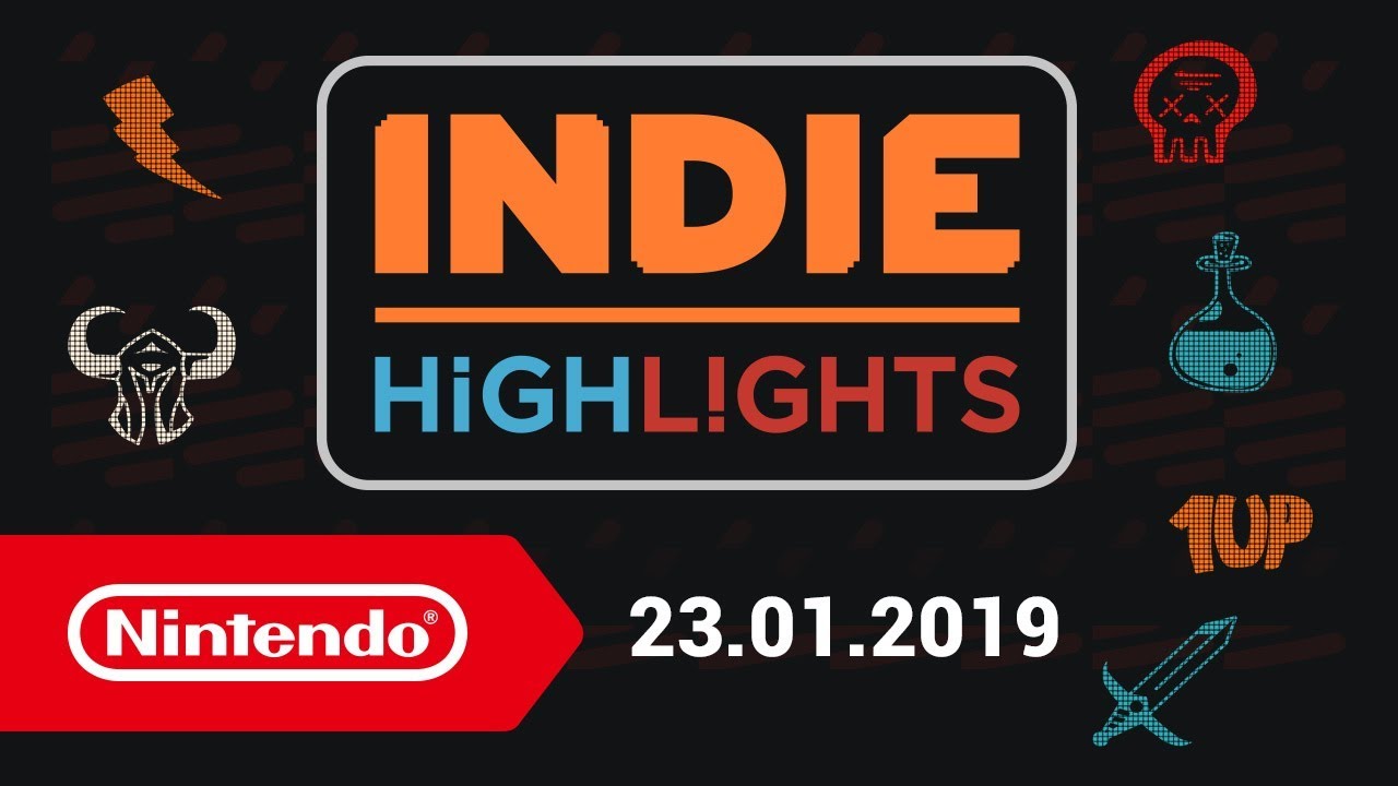 Indie Highlights - 23/01/2019 (Nintendo Switch)