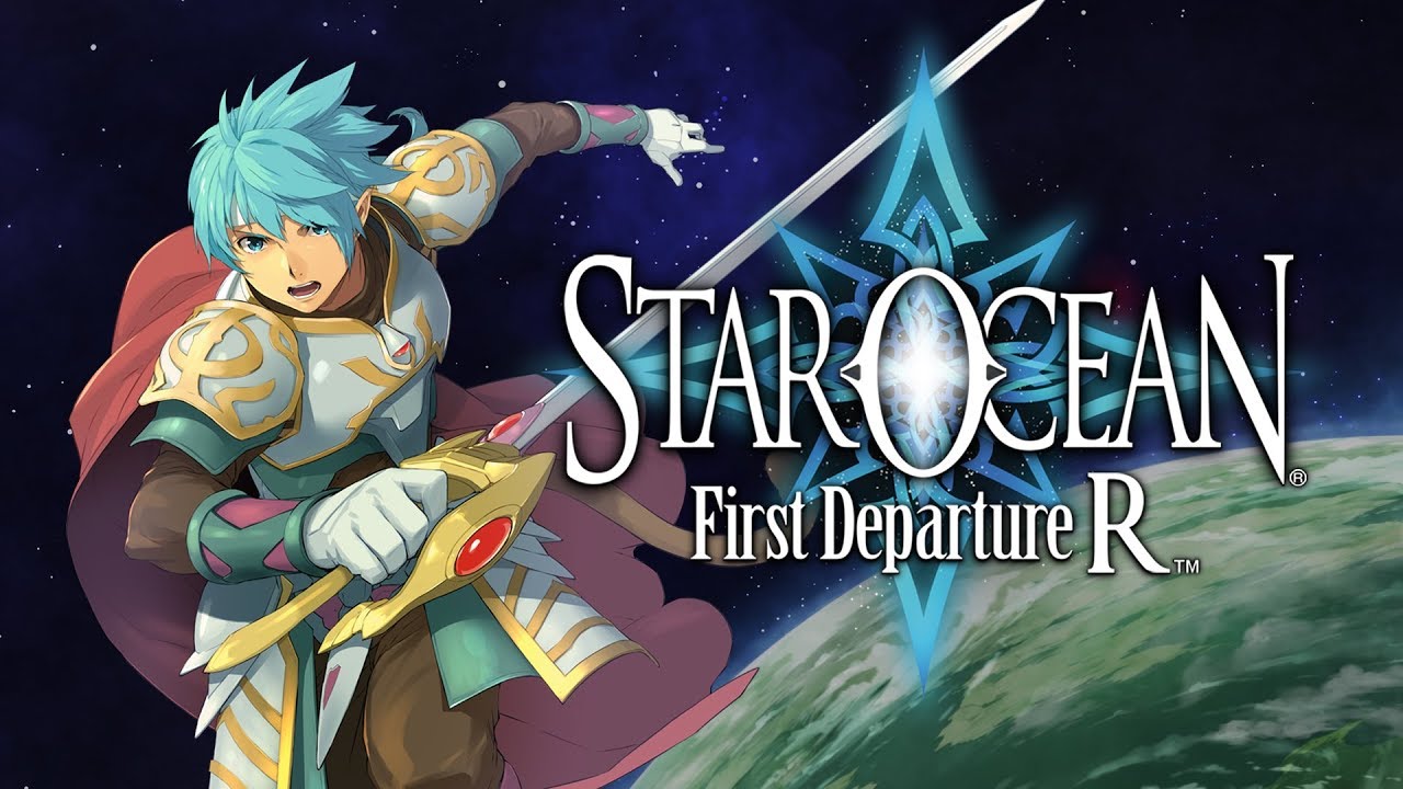 STAR OCEAN First Departure R | Promotion Trailer