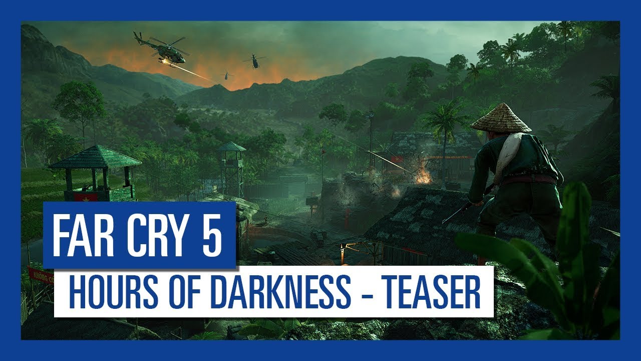 Far Cry 5: Hours of Darkness Teaser Trailer | Ubisoft