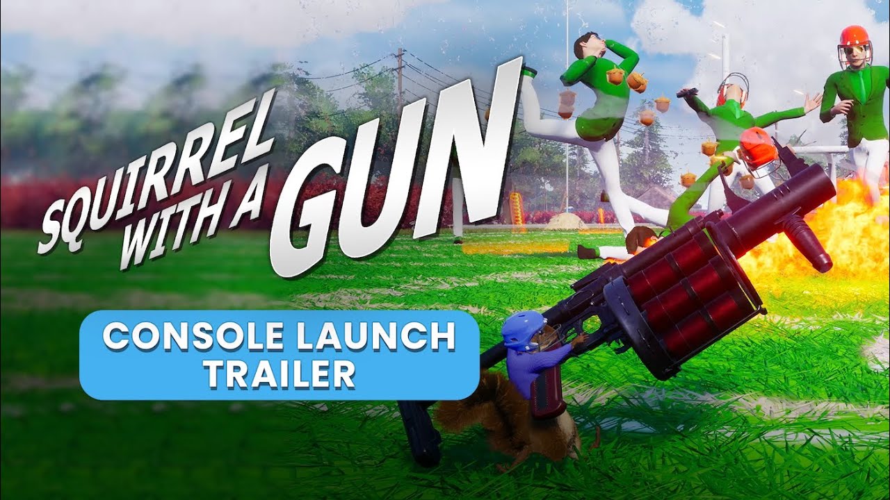 Squirrel with a Gun - Console Launch Trailer