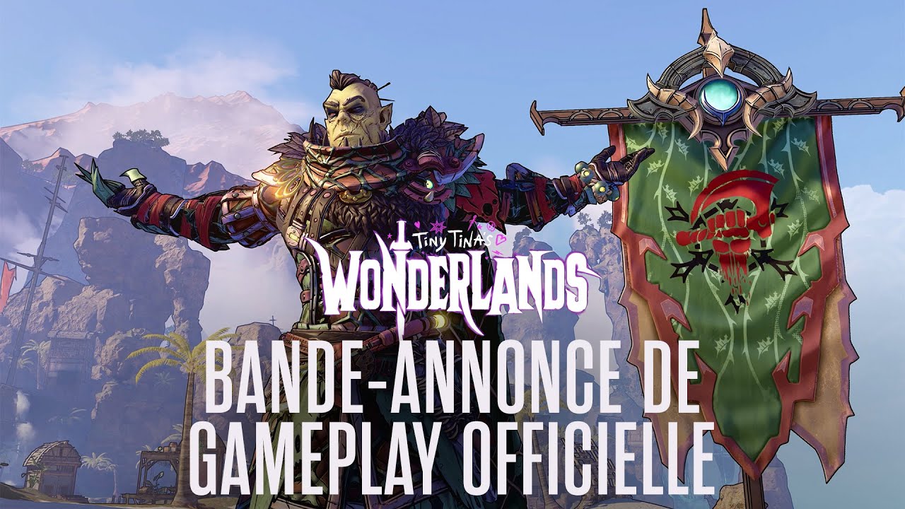 Tiny Tina's Wonderlands – Bande-annonce officielle de présentation de gameplay