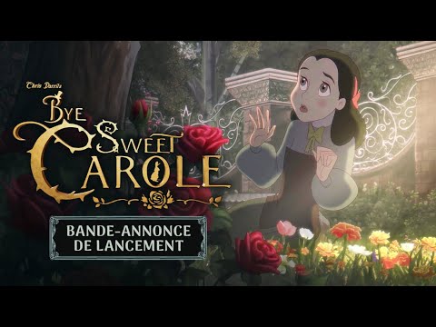 Bye Sweet Carole - Bande-Annonce de Lancement [FR]