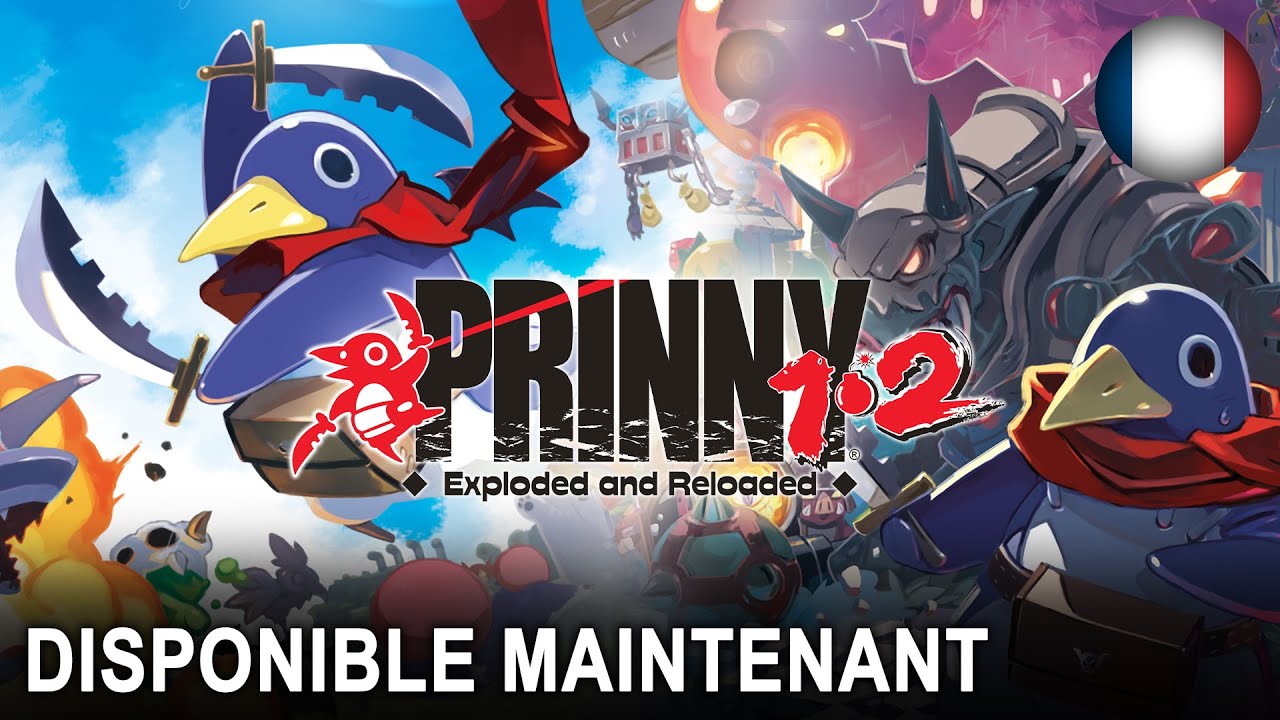 Prinny 1•2: Exploded and Reloaded - Launch Trailer (Nintendo Switch) (EU - French)