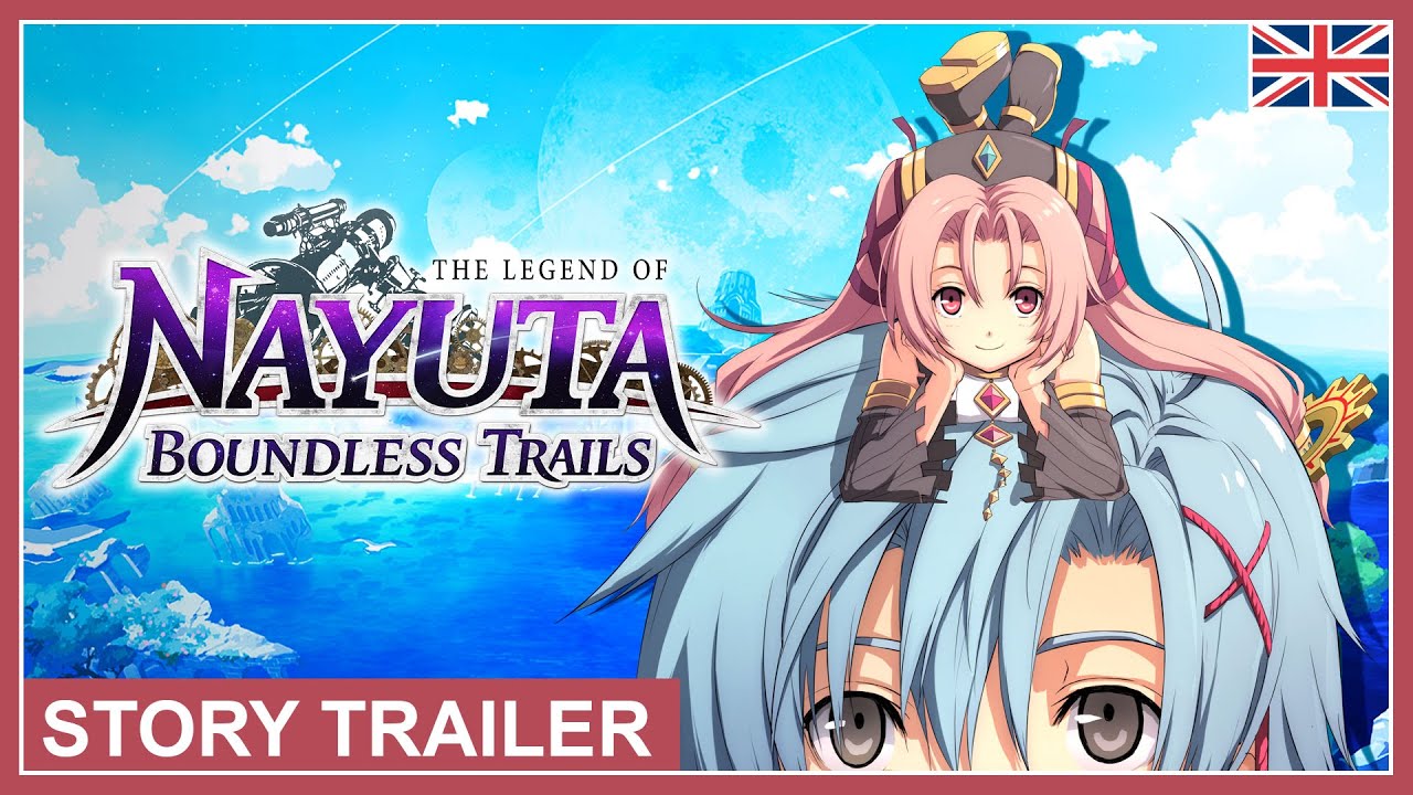The Legend of Nayuta: Boundless Trails - Story Trailer (Nintendo Switch, PS4, PC) (EU - English)