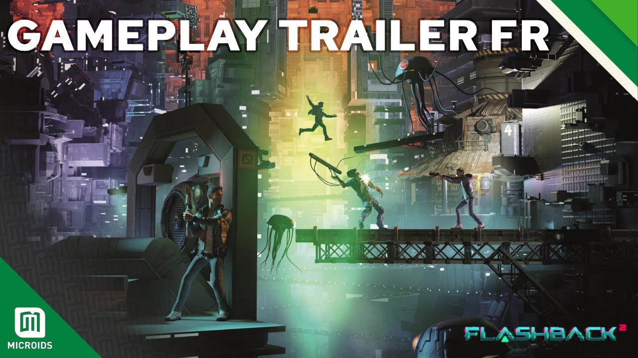 Flashback 2 | Gameplay Trailer FR | Microids Studio Lyon / Paris & Paul Cuisset