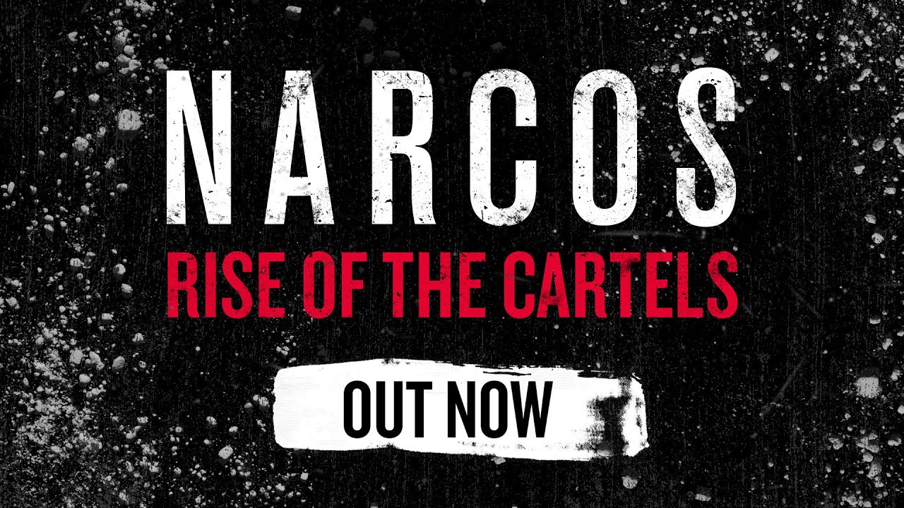 Narcos: Rise of the Cartels | Launch Trailer