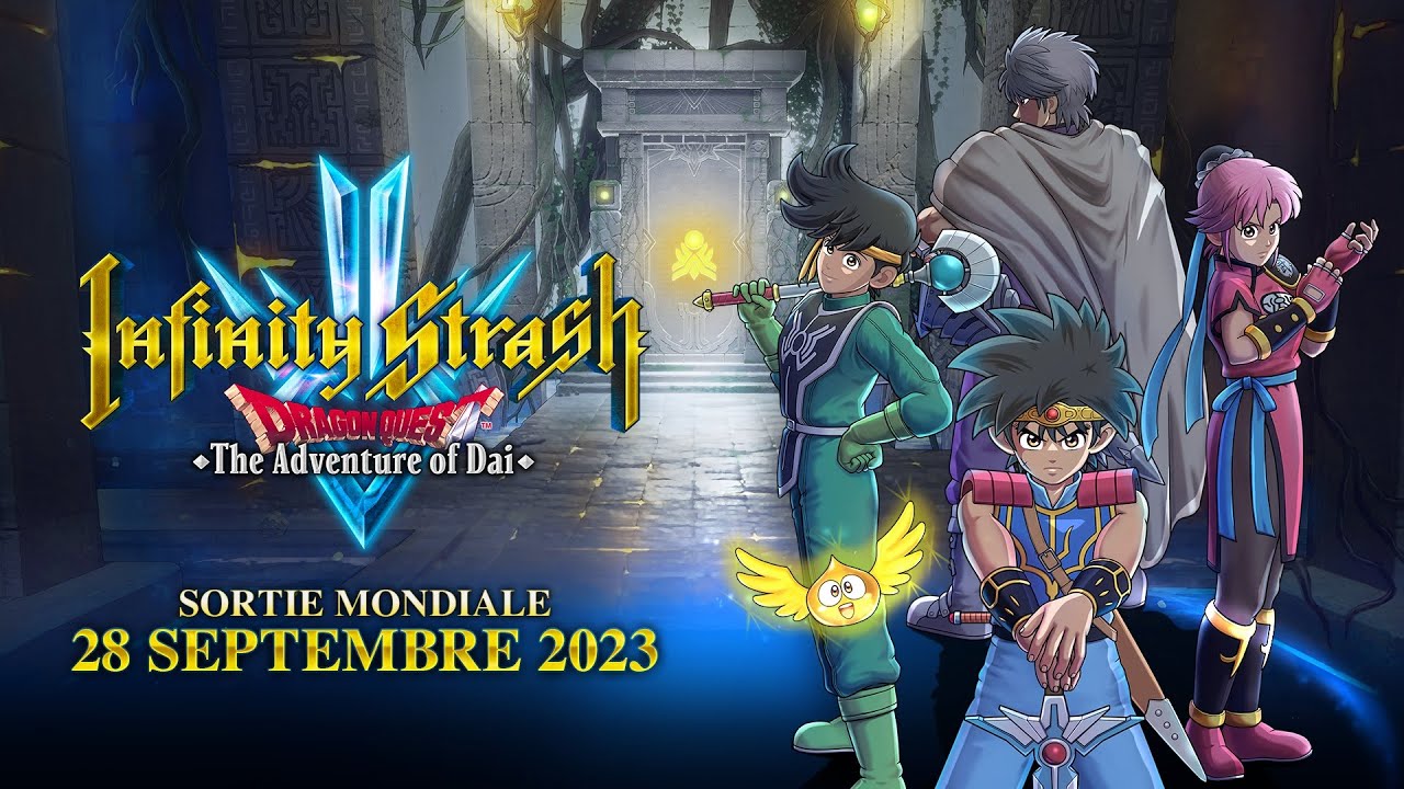 Infinity Strash: DRAGON QUEST The Adventure of Dai | Bande-annonce de la date de sortie