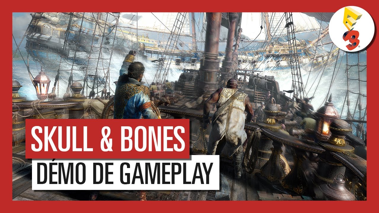 Skull & Bones - Démo de Gameplay  Multijoueur  E3 2017 [OFFICIEL] VOSTFR HD