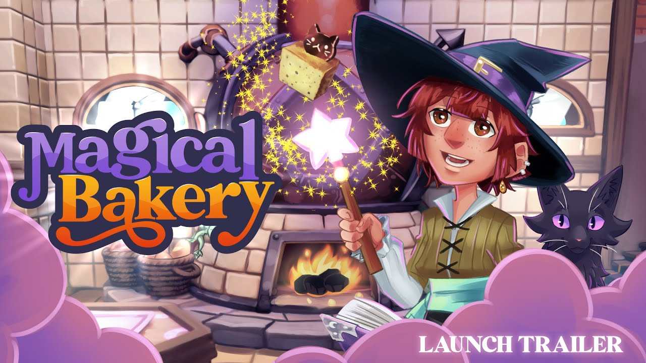 MAGICAL BAKERY LAUNCH TRAILER - Cozy Cooking Video Game
