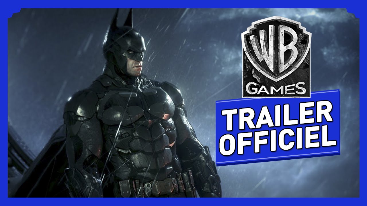 Batman Arkham Knight - Trailer Officiel "Héritage"