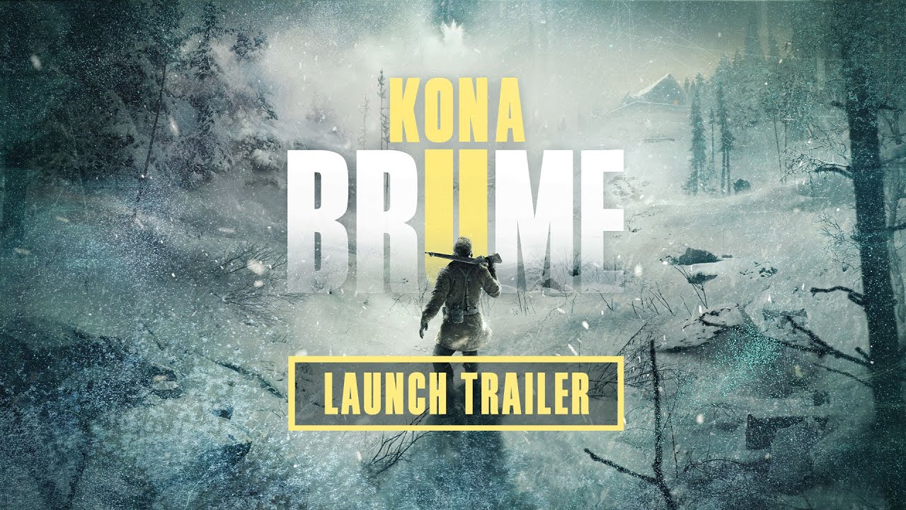 Kona II: Brume – Launch Trailer