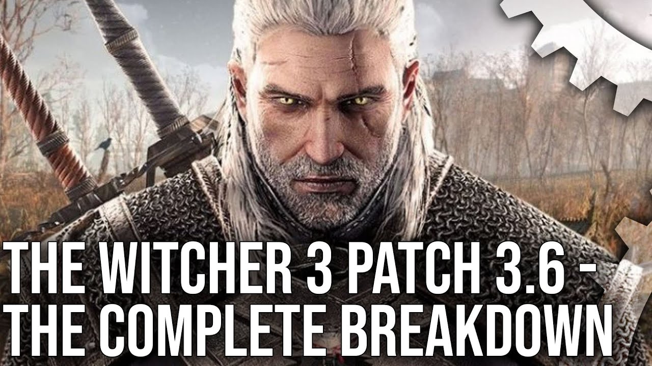 The Witcher 3 Switch Patch 3.6: PC Cross Save Support, Graphics Options + Performance Tests!