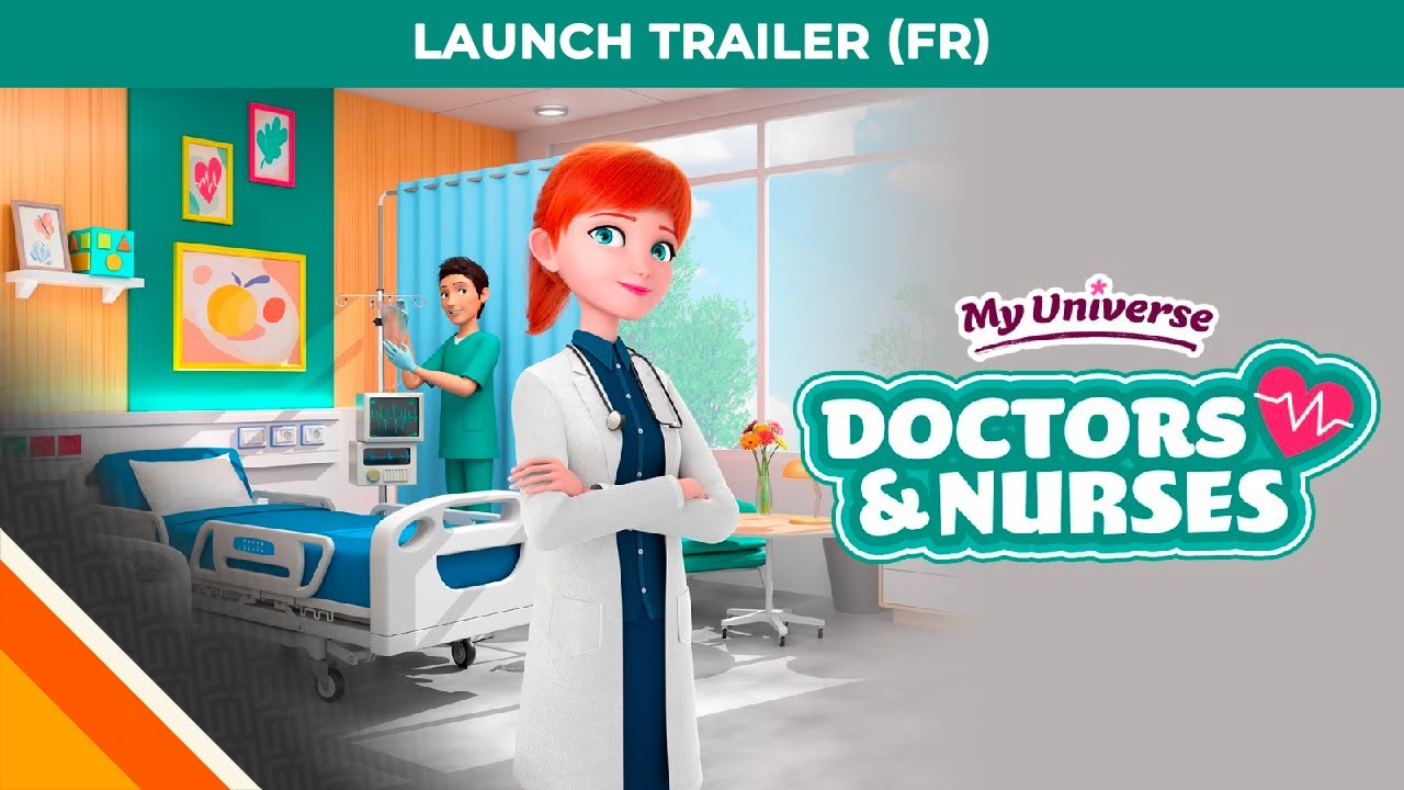 My Universe - Doctors & Nurses l Launch Trailer FR l Microids & It Matters Games