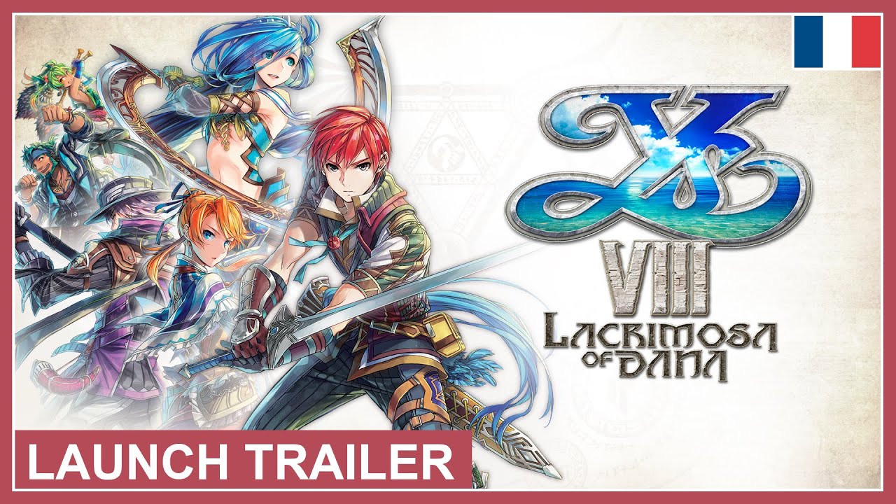 Ys VIII: Lacrimosa of DANA - Launch Trailer (PS5) (EU - French)