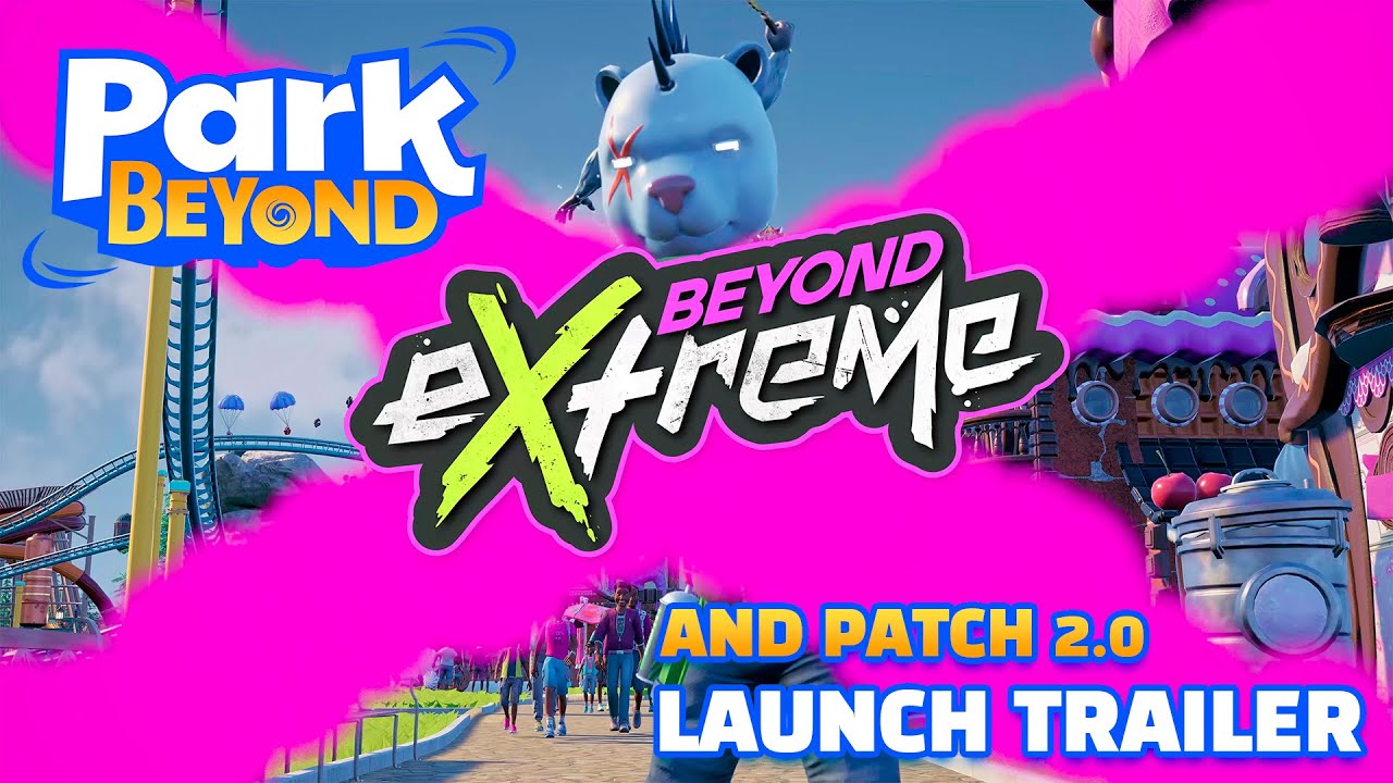 [Français] Park Beyond - Beyond eXtreme Launch Trailer