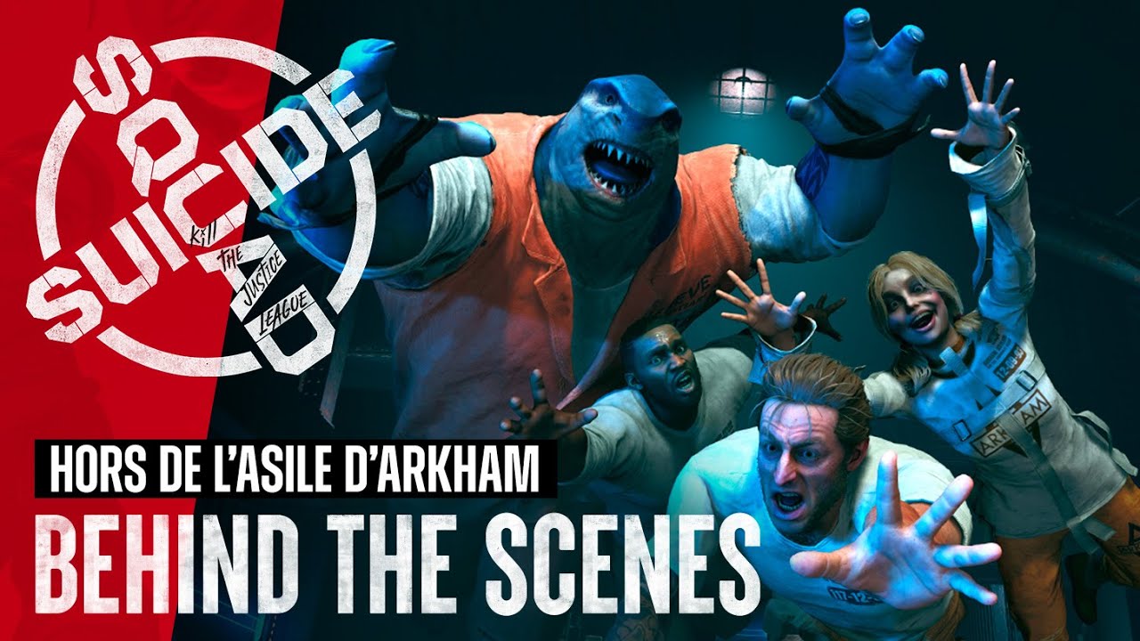 Suicide Squad : Kill the Justice League - Behind the Scenes - "Hors de l'Asile d'Arkham"