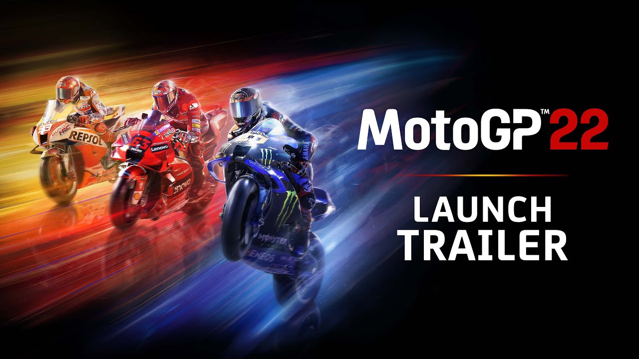 MotoGP™22 Launch Trailer