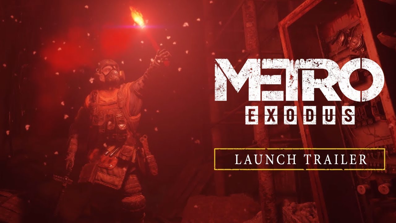 Metro Exodus - Launch Trailer [FR]