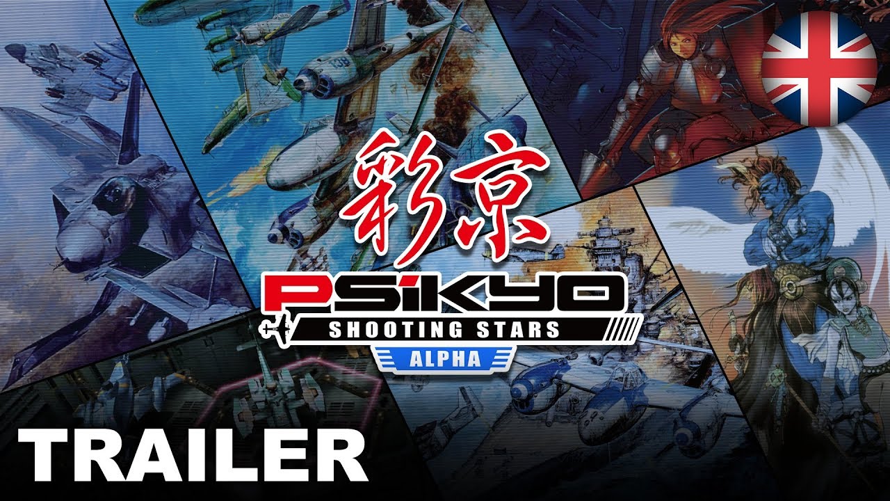 Psikyo Shooting Stars Alpha - Launch Trailer (Nintendo Switch) (EU - English)