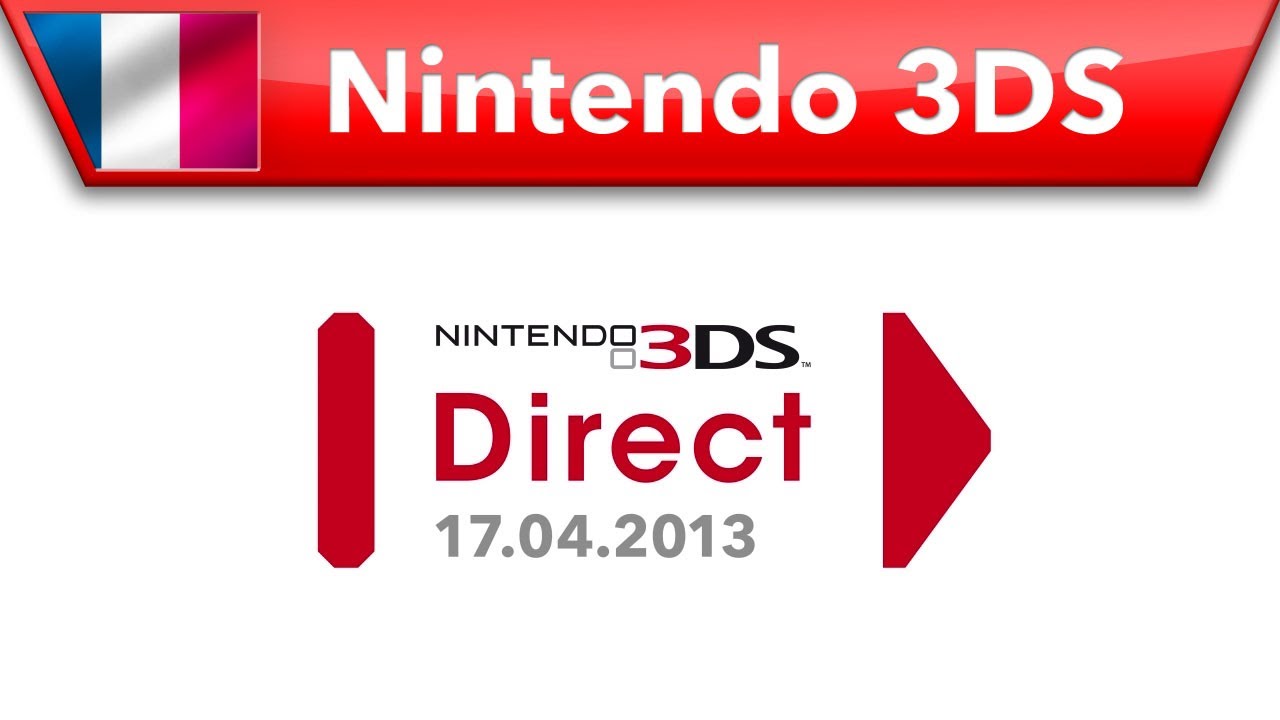 Présentation Nintendo 3DS Direct - 17.04.2013