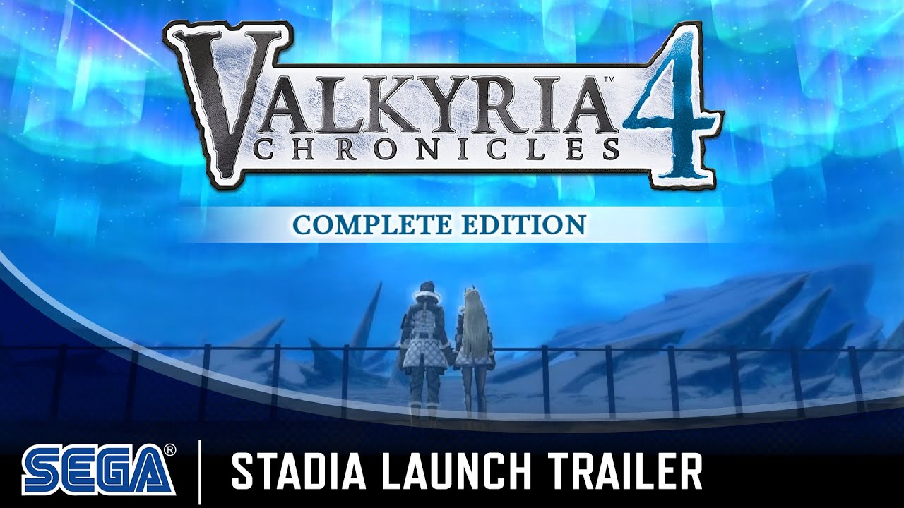 Valkyria Chronicles 4 Stadia Launch FRA