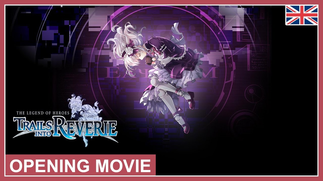 The Legend of Heroes: Trails into Reverie - Opening Movie (Switch, PS4, PS5, PC) (EU - English)