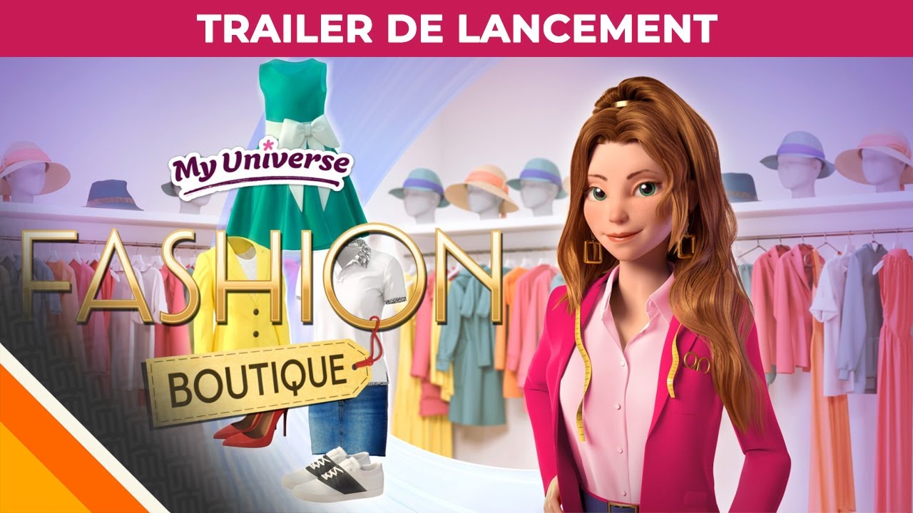My Universe : Fashion Boutique l Trailer de lancement l Microids & Black Sheep Studio