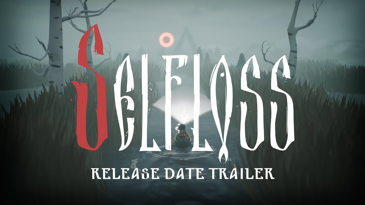 Selfloss | Release Date Announcement