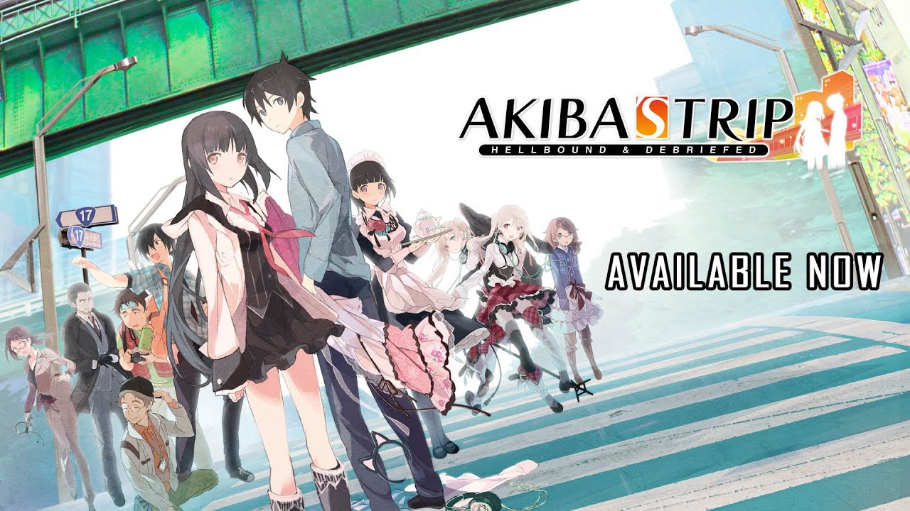 AKIBA'S TRIP: Hellbound & Debriefed - OUT NOW [NINTENDO SWITCH | PLAYSTATION 4 | STEAM]