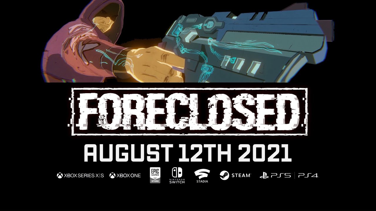 FORECLOSED Release Date Reveal Trailer