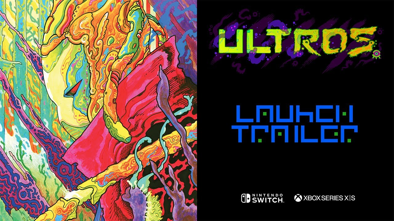 Ultros | Nintendo Switch & Xbox Trailer - OUT NOW